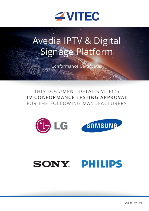 Avedia IPTV & Digital Signage Platform Conformance Certificates
